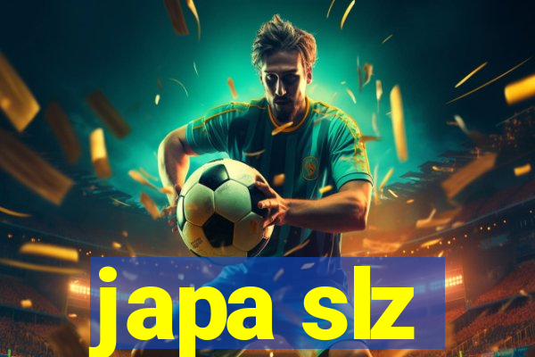 japa slz